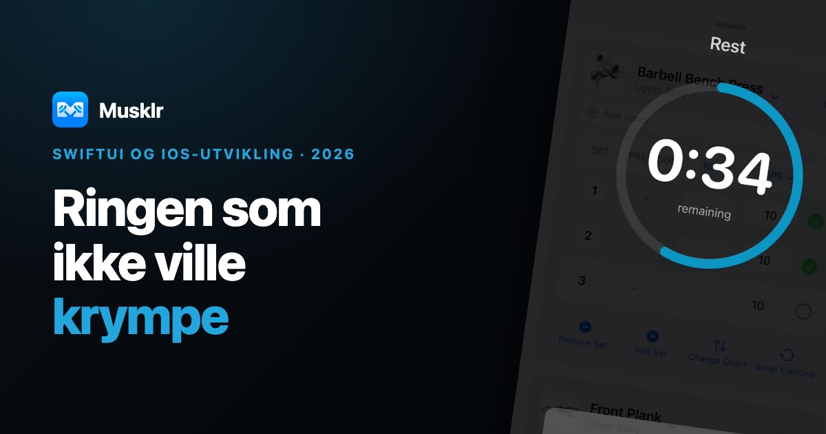 Musklrs hviletimer-ring som morfer mellom fullskjerm og statuslinjen, bygget med SwiftUI matchedGeometryEffect.